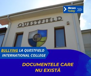 Bullying la Questfield International College, documentele care nu există